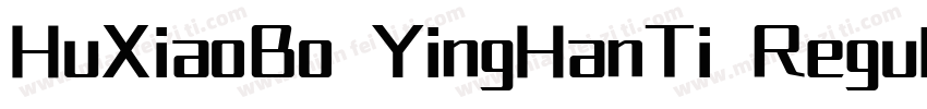HuXiaoBo YingHanTi Regular字体转换